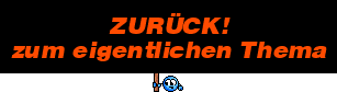 ZURCK! zum eigentlichen Thema